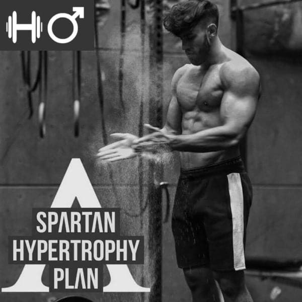 Spartan Hypertrophy Plan (Men’s 4-Week Program) - Spartathletics